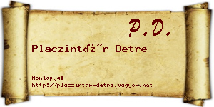 Placzintár Detre névjegykártya